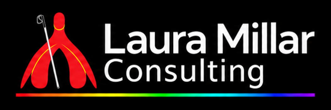 Laura Millar Consulting. A red clitoris with a white cane beside white lettering, above a straight rainbow line.